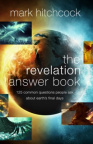 The Revelation Answer Book - 125 Common Questions People Ask About Earth's Final Days